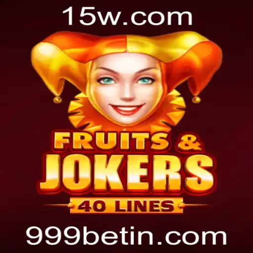 Descubra o Mundo do Jogo 999bet FruitsAndJokers40