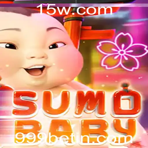 Descubra o Mundo de SumoBaby e a Emoção de 999bet